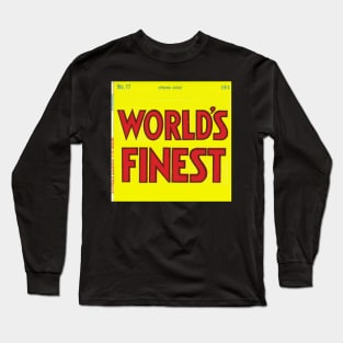 World's Finest Podcast Long Sleeve T-Shirt